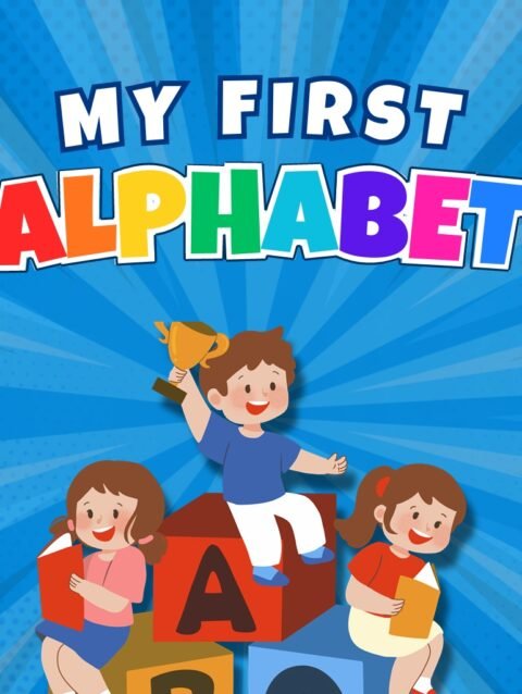 My First Alphabet (Vol-1)